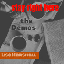 Stay Right Here- The Demos cover art