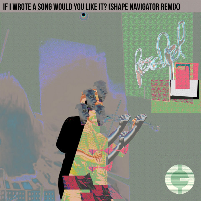 Pochette de if i wrote a song would you like it? (Shape Navigator remix) par Sophie Sirota