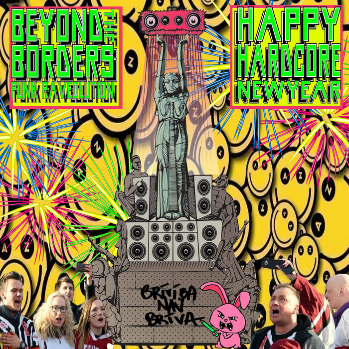 Happy Hardcore New Year | Beyond The Borders | Suck Puck Records