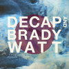 Decap and Brady Watt Cover Art