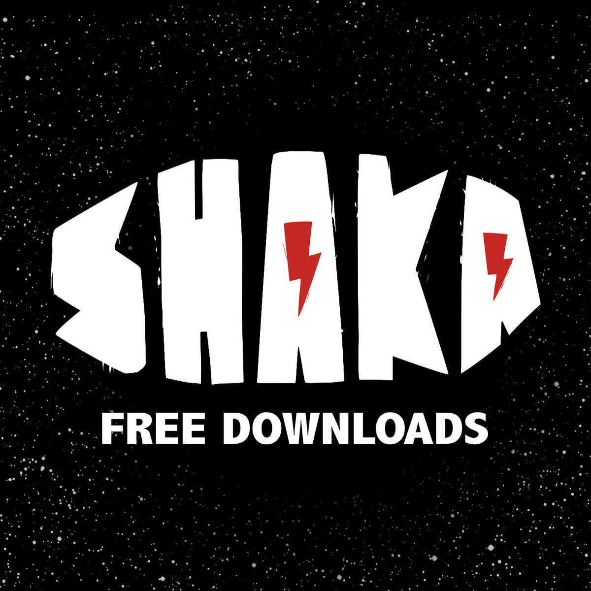 free downloads shaka free down loads