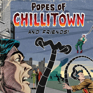 Popes of Chillitown — ...And Friends [EP]