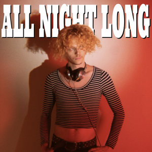Toward Space — All Night Long