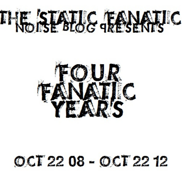 Four Fanatic Years The Static Fanatic Blog