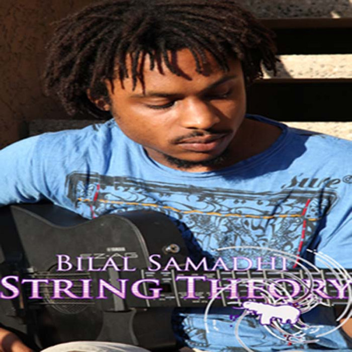 String Theory Bilal Abdulsamad Bilal Samadhi