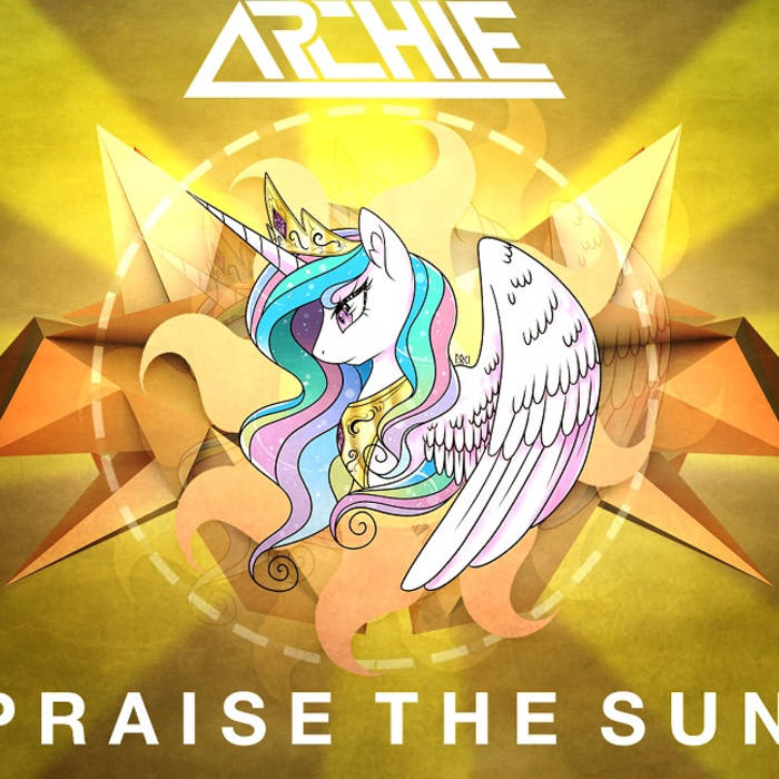 Praise The Sun Original Mix Archie