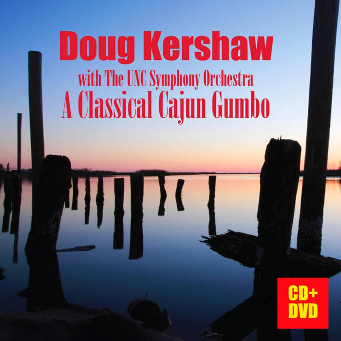 A Classical Cajun Gumbo | Doug Kershaw | Cleopatra Records