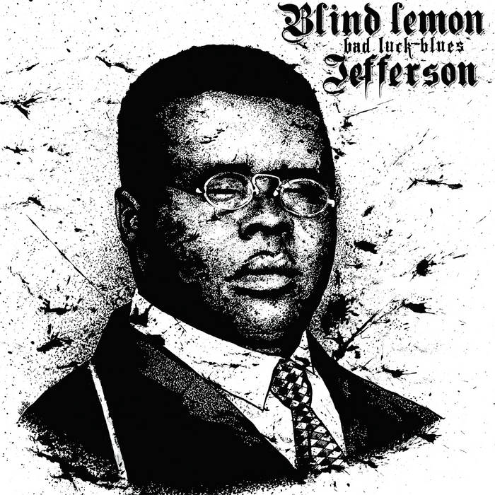 Bad Luck Blues | BLIND LEMON JEFFERSON | Night Records