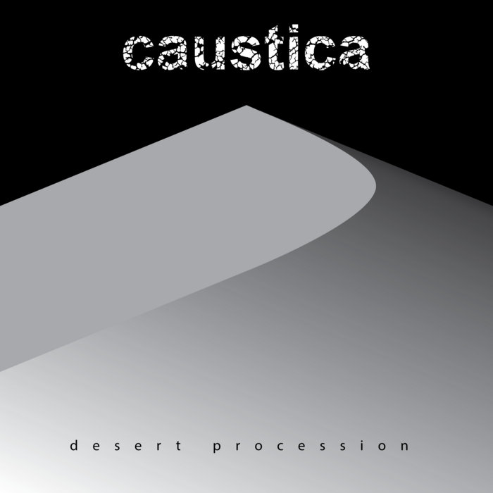 Desert Procession CAUSTICA