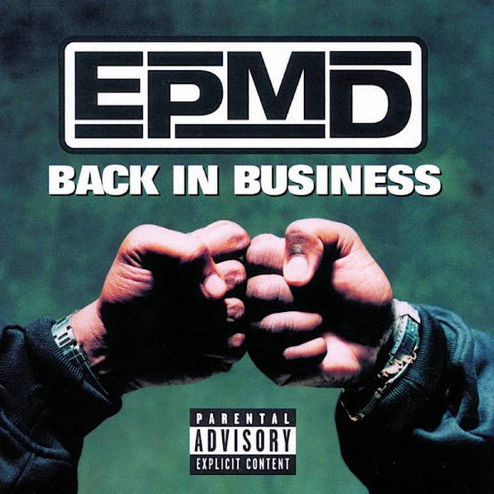 Back In Business | EPMD