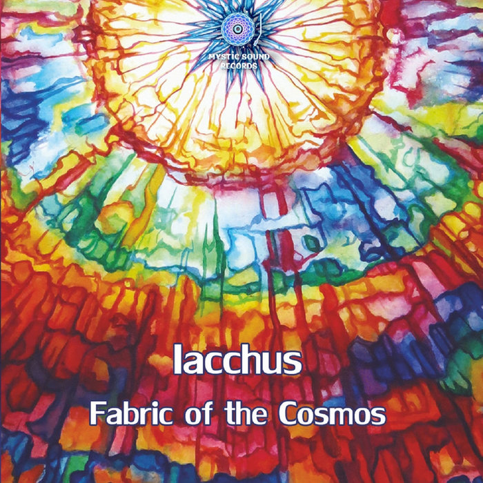 Fabric of the Cosmos Iacchus