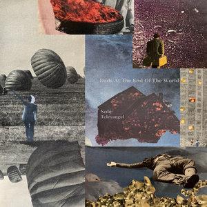 Dads At The End Of The WorldSole & TELEVANGEL cover
