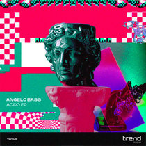 Angelo Bass — TR048 Acido E.P