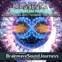4 Hz Lucid Dreaming Intense Meditation (MAGNETICA: HYPER DREAM PARADOX) With Powerful Binaural Beats cover art
