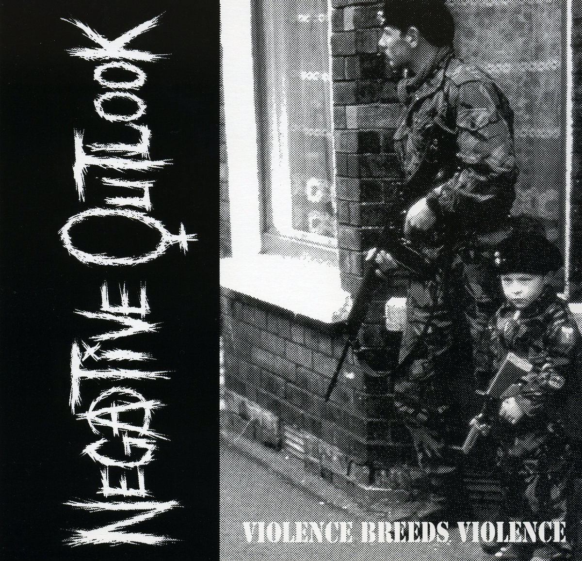 Violence Breeds Violence Negative Outlook