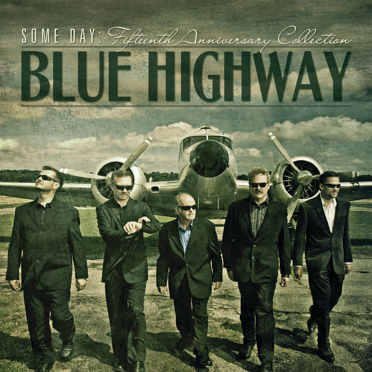 Some Day The Fifteenth Anniversary Collection Blue Highway