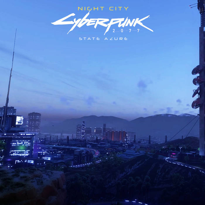 Night City | State Azure