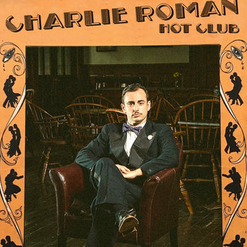 La Prima Volta | Charlie Roman Hot Club