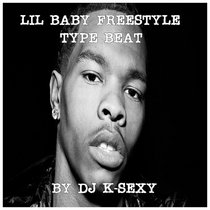 LIL BABY FREEESTYLE TYPE BEAT cover art