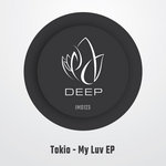 IMD123: Tom Savage aka Tokio - My Luv EP