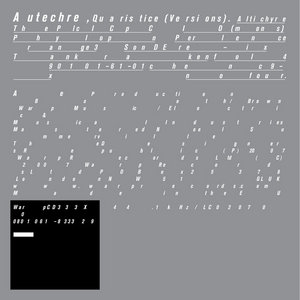 Autechre — Quaristice (Versions)