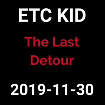 2019-11-30 - The Last Detour (live show) cover art
