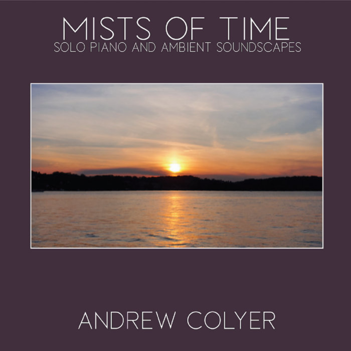 Mists of Time Andrew Colyer