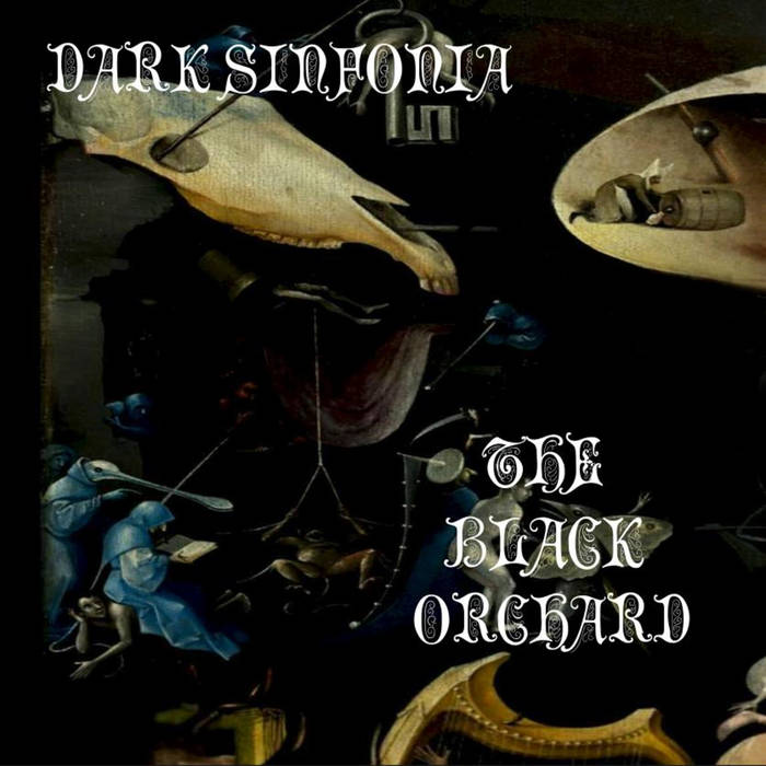 Dark Sinfonia - The Black Orchard album artwork