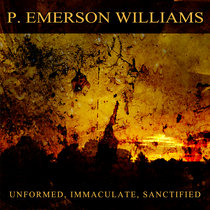 Unformed, Immaculate, Sanctified cover art