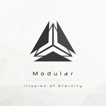 Illusion of Eternity | Modular