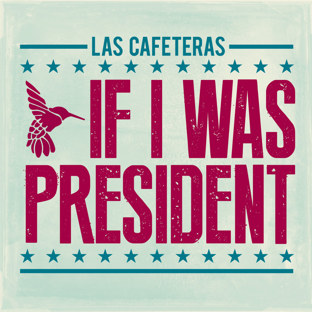 if i was president las cafeteras
