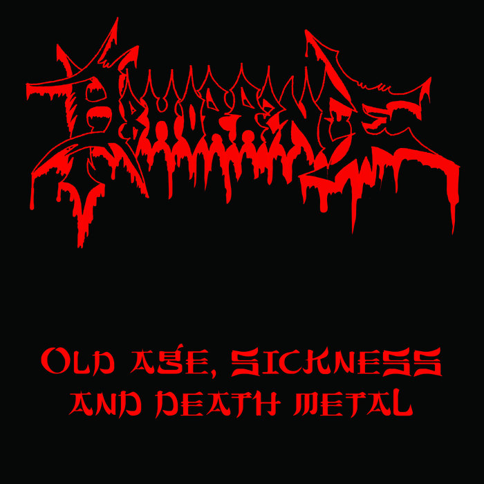 Old Age, Sickness and Death Metal, by Abhorrence