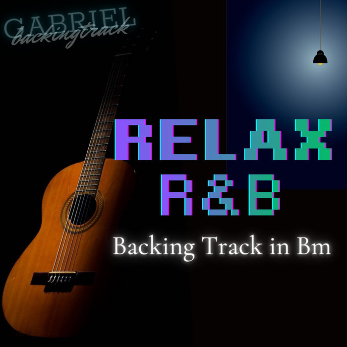 Relaxed RnB Guitar Backing Track in Bm | Gabriel