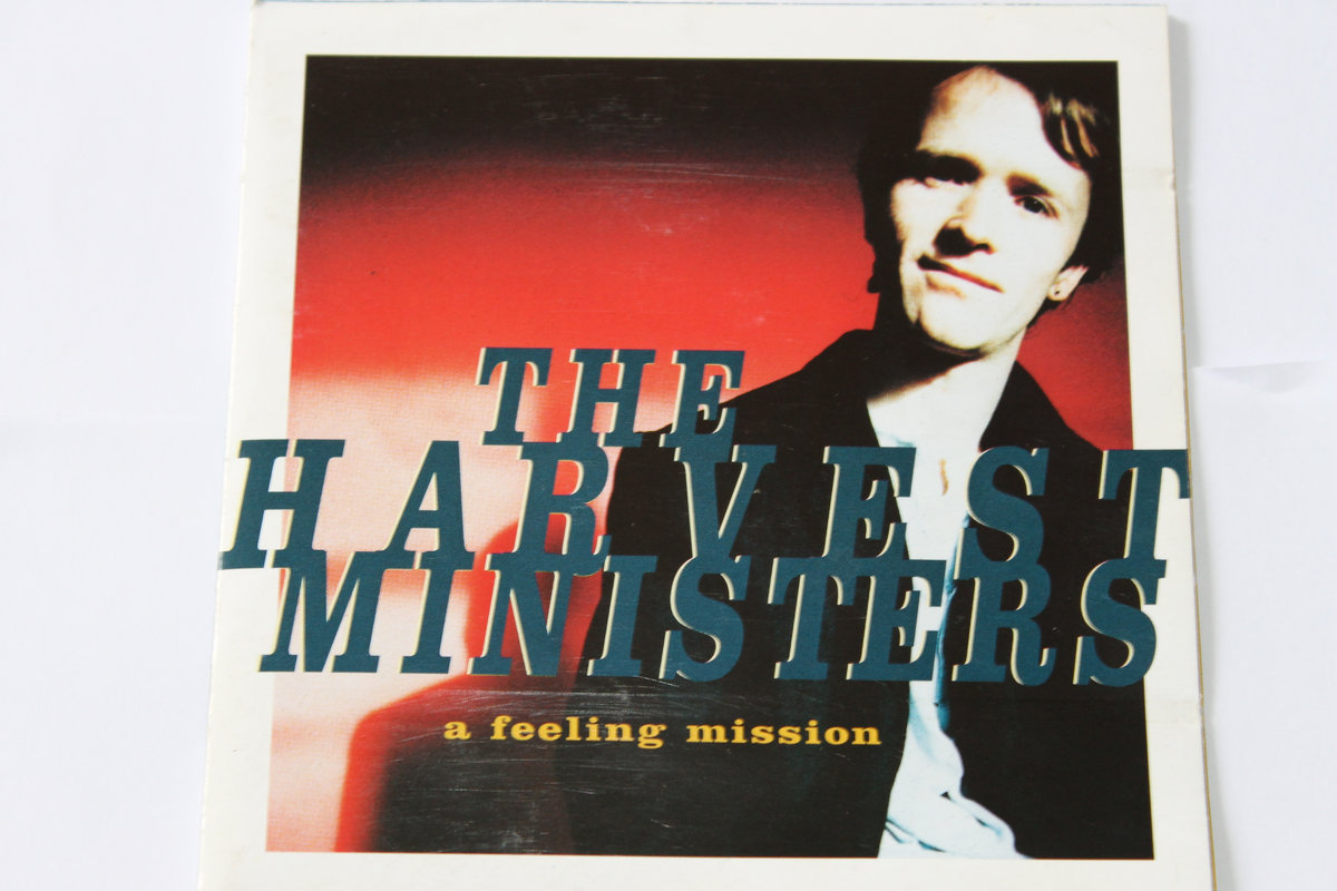 The Harvest Ministers 7インチ A Feeling Mission | The Harvest Ministers