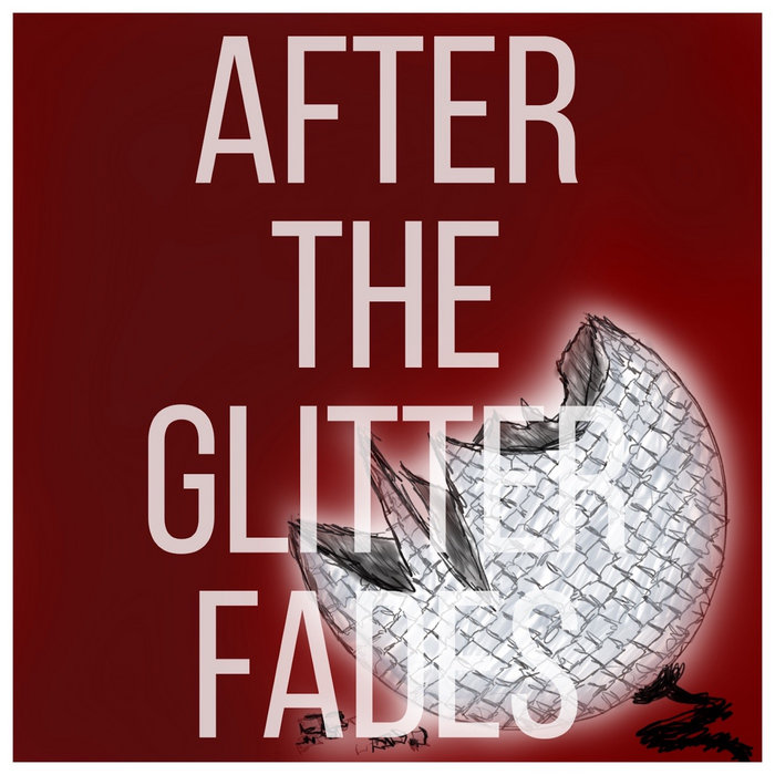 After the Glitter Fades Single James O'Brien