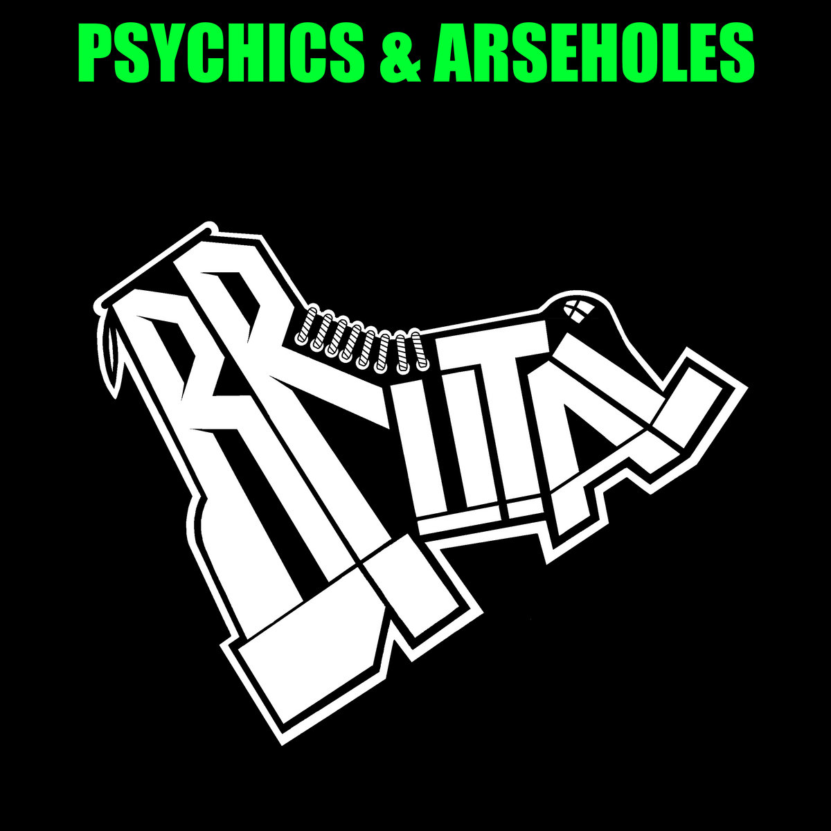 Psychics and Arseholes cover