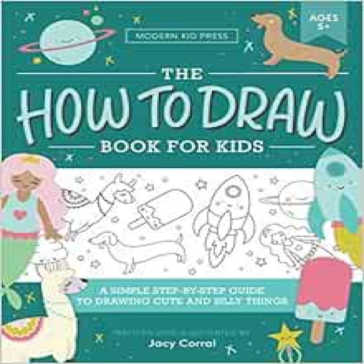 [View] EPUB KINDLE PDF EBOOK The How to Draw Book for Kids: A Simple ...