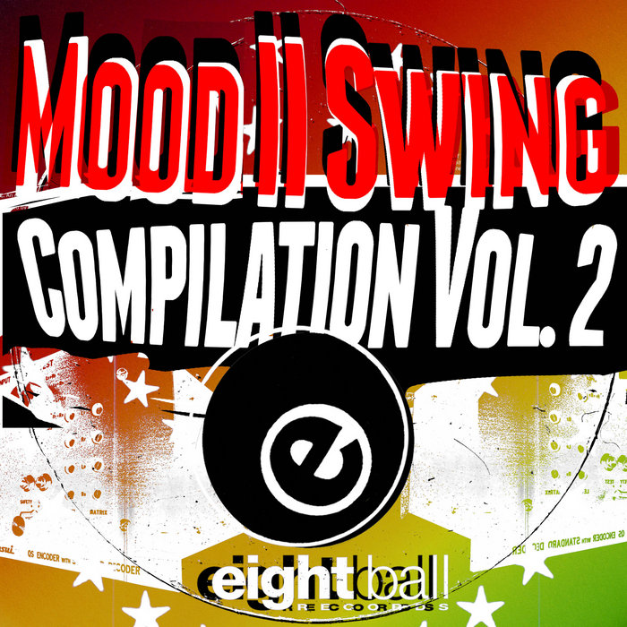 Mood II Swing Compilation, Vol. 2 | Artist: Mood II Swing, Wall of