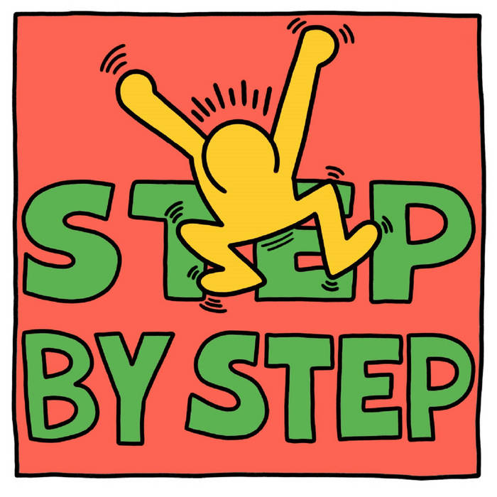 Step By Step EP | Step By Step | Positive and Focused