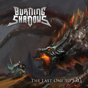 Burning Shadows — The Last One to Fall EP