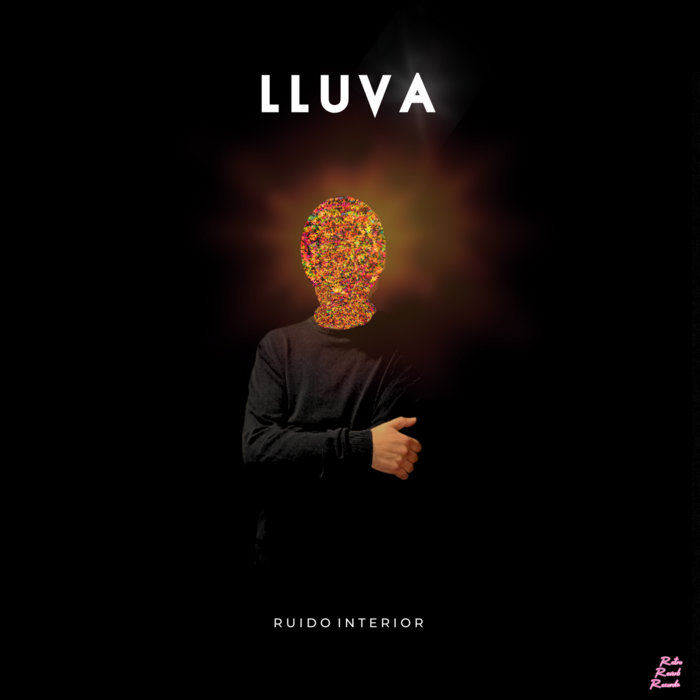 Ruido Interior (Álbum) LLUVA