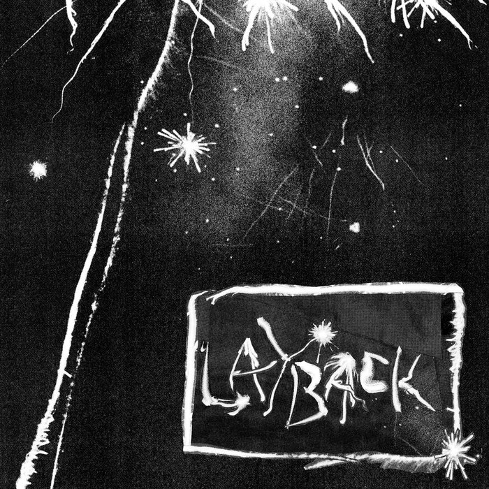 Sit Down and Layback | Layback