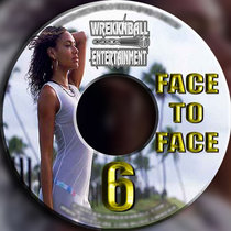 Face to Face 6 (Wrekkage) cover art