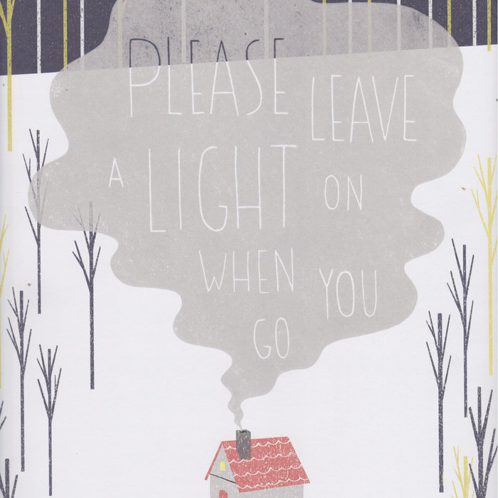 Please Leave A Light On When You Go mcgillbeckproject