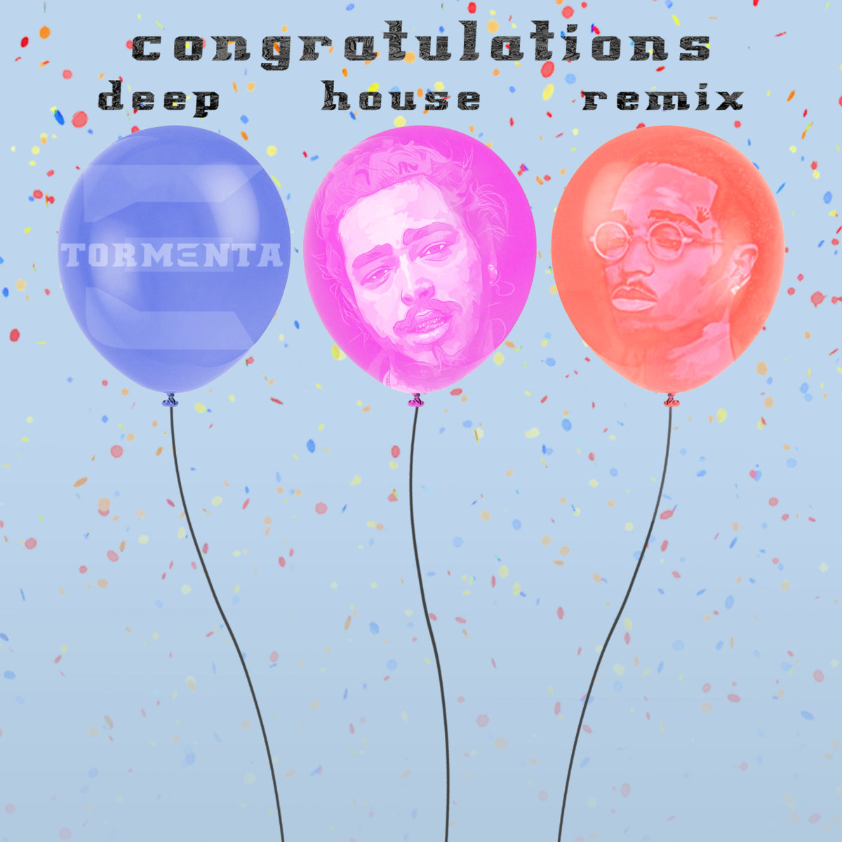 Post Malone Congratulations (Tormenta Remix) Tormenta