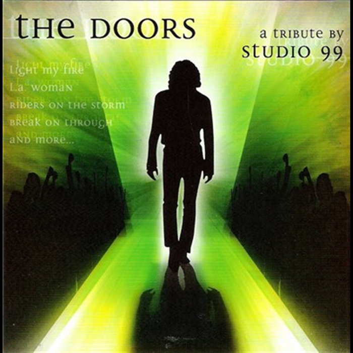 The Doors A Tribute By Studio 99 | Studio 99