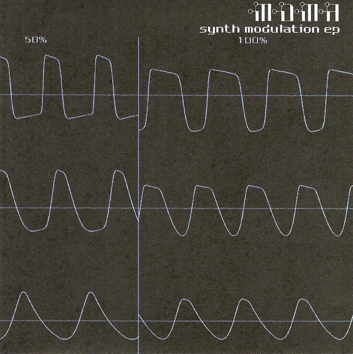 014. Synth Modulation EP MDMA Werkstatt Recordings