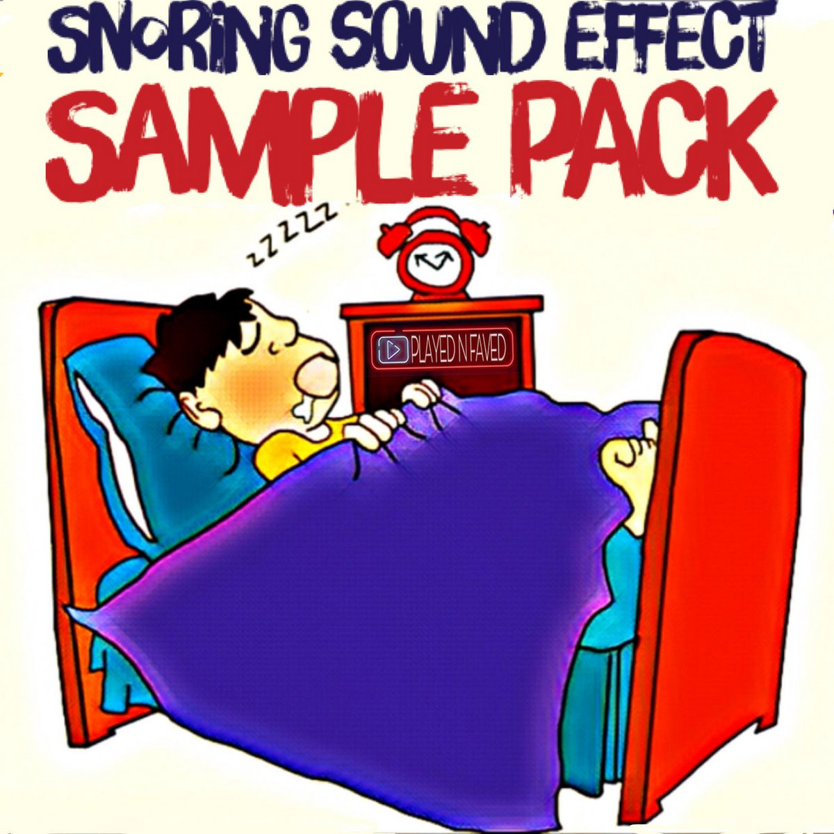 Snoring Sound Effect Sample Pack Played N Faved