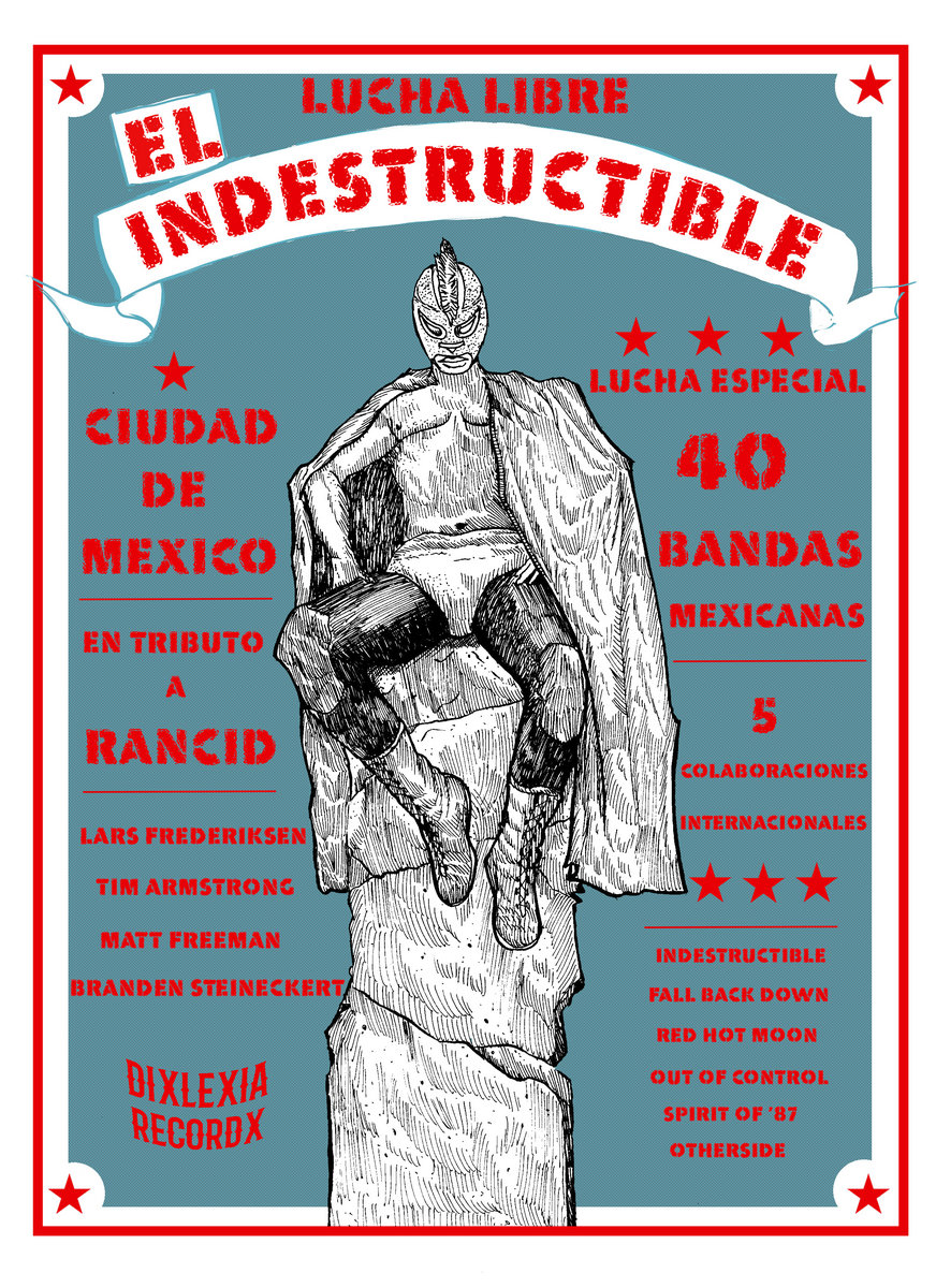 RANCIO A MEXICAN TRIBUTE TO RANCID | DIXLEXIA RECORDX