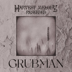 Harvest Melody: ReseededGRUBMAN cover